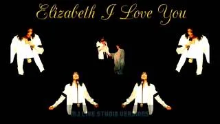 Michael Jackson - Elizabeth I Love You - Live Studio Version - Elizabeth Taylor's 65th Birthday 1997