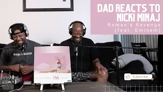Dad Reacts to Nicki Minaj - Roman's Revenge (feat. Eminem)