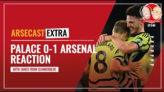 Crystal Palace 0-1 Arsenal Reaction | Arsecast Extra
