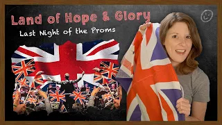 American Reacts to Land of Hope and Glory | Last Night of the Proms