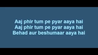 Aaj Phir Tumpe Pyar Aaya Hai Lyrics   Hate Story 2   Arijit Singh   Jay Bhanushali   Surveen Chawla