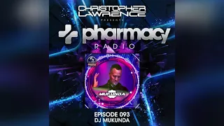 Pharmacy Radio 093 w/ guest DJ Mukunda