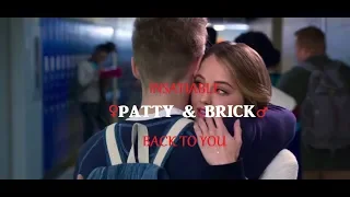 Insatiable || Patty & Brick || Back to you