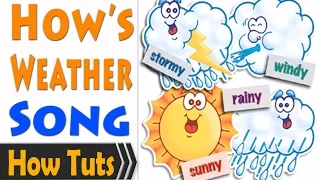 Children Songs English - How's the weather? Easy Song