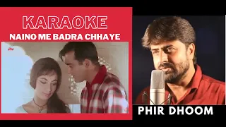 NAINO ME BADRA CHHAYE ( MERA SAYA MOVIE ) KARAOKE WITH SCROLLING LYRICS