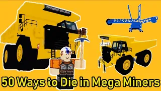 50 WAYS TO DIE: Roblox Mega Miners