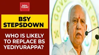 Who Is Likely To Replace BS Yediyurappa? India Today's Nagarjun Dwarakanath ​Shares His Inputs