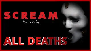 Scream The TV series All Deaths | Kill Count