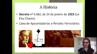 Módulo 01 / Aula 1 de Direito Previdenciário - Seguridade Social : Evolução Legislativa no Brasil