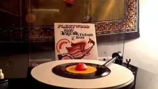 Fleetwood Mac - Dragonfly- 45 rpm vinyl play