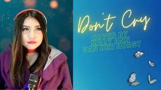 Don’t cry Cover by Mary Ann Van Der Horst #gunsandroses #coversong #maryannvanderhorstcovers