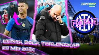 City Juara, Pep HENGKANG   😱 Arsenal GAGAL, Prediksi Ronaldo Terbukti!   😱 Inter Milan Bakal Dijual