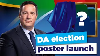 LIVE | New DA election posters unveiled!