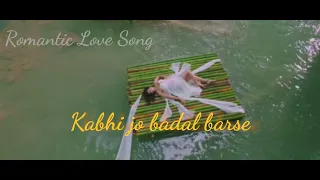 kabhi jo baadal barse remix song