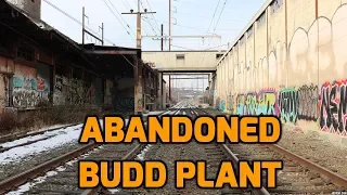 ABANDONED Budd Plant in Philly