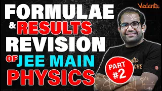 Complete Formulae & Results Part 2 | Physics | JEE Main 2023 April attempt | Vinay Shur Sir