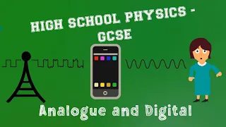 Physics - Waves - Analogue and Digital Signals