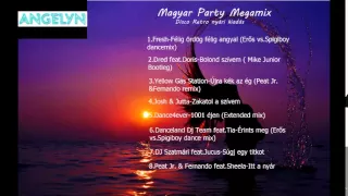 Magyar Party Megamix (Disco Retro nyári kiadás) (ANGELYN válogatás)