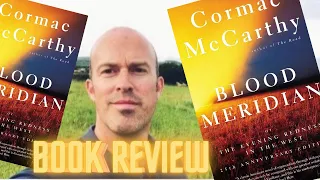 ‘Blood Meridian’ by Cormac McCarthy | BOOK REVIEW