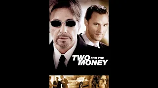 Two for the Money (2005 film)- Review