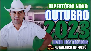 DEMIR DOS TECLADOS NO BALANÇO DO FORRÓ / REPERTÓRIO NOVO OUTUBRO (2023)