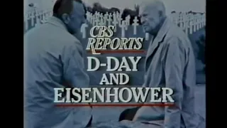 CBS Reports: D-Day and Eisenhower