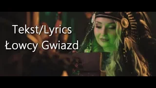 Cleo - Łowcy Gwiazd | Tekst / Lyrics