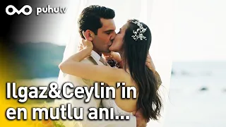 @YargiDizi 34. Bölüm - Ilgaz&Ceylin'in En Mutlu Anı...