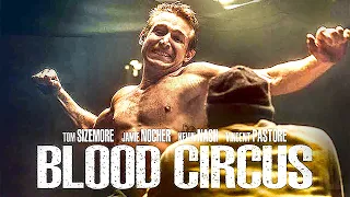 🔥 Blood Circus | Film Complet en Français | Action