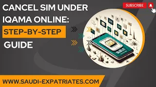 How to Cancel Sim card registered on your Iqama in Saudi Arabia | Mutasil service | CST | Procedure