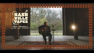 THAD COCKRELL "Slow And Steady" // Sendero Sessions: The Not Quite Nashville Tapes Vol. 7