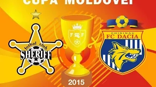 «Шериф» - «Дачия» (3:2). Кубок Молдавии, Финал. 24.05.15/ Sheriff – Dacia. Cup of Moldova. Final