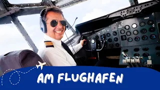 Am Flughafen - Dokumentation für Kinder I Miri TV