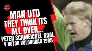 Man Utd - They Think Its All Over...Peter Schmeichel Goal (1995)