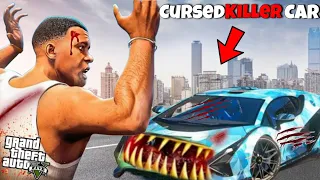 GTA 5 : Franklin's New Car Is A Cursed Killer Car GTA 5 ! (GTA V MOD) Part 2