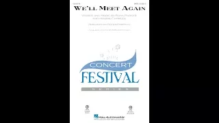 We'll Meet Again (SATB Choir) - Arranged by Roger Emerson