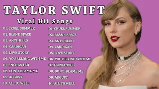 TAYLOR SWIFT VIRAL HIT SONG PLAYLISTS🎶