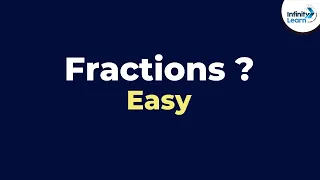 Fractions? | Fun Math | | Don't Memorise