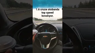 1.6 Cruze otoban sürüşü