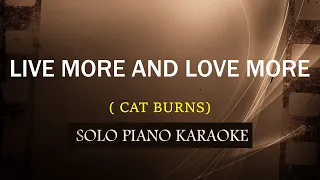 LIVE MORE AND LOVE MORE ( CAT BURNS )  (COVER_CY)
