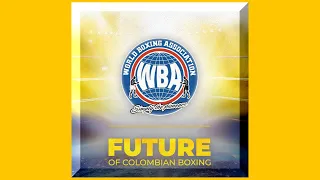 WBA future of colombian boxing jornada 26 de Agosto 2023