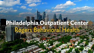 Philadelphia Outpatient Center | Rogers Behavioral Health