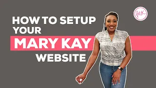 How to Set Up your Mary Kay Website!!! Step-by-Step Tutorial