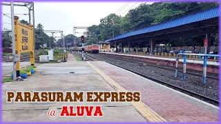 Good Afternoon Aluva! Parasuram Express has Arrived at Platform 1