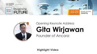 IEF Imagining the Future | Opening Keynote Address Gita Wirjawan - Highlight