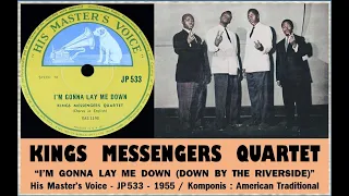 I'm Gonna Lay Me Down - Kings Messengers Quartet