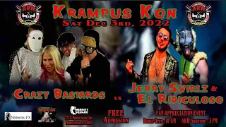 Crazy Bastards Vs Jerry Swirlz & El Ridiculoso FULL MATCH