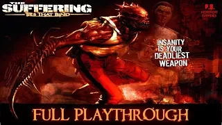 The Suffering 2 : Ties That Bind | Full Longplay Walkthrough Gameplay No Commentary