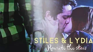 Stiles & Lydia | Rewrite the stars