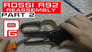 Rossi R92 Reassembly